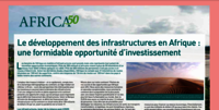 Financial Afrik – Le développement des infrastructures en Afrique : une formidable opportunité d'investissement 