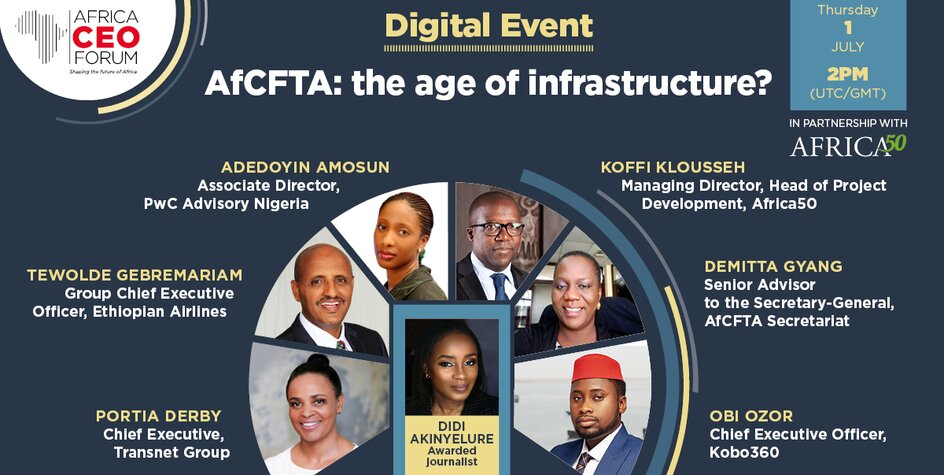 Africa CEO Forum:“AfCFTA: the age of infrastructure?”