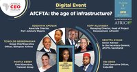 Africa CEO Forum:“AfCFTA: the age of infrastructure?” 