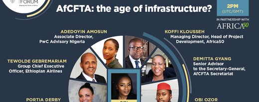 Africa CEO Forum:“AfCFTA: the age of infrastructure?”