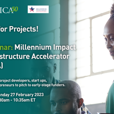 Call for Projects: Millennium Impact Infrastructure Accelerator Webinar