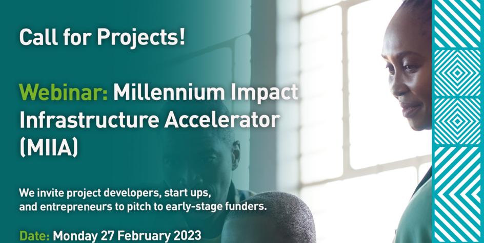 Call for Projects: Millennium Impact Infrastructure Accelerator Webinar ...